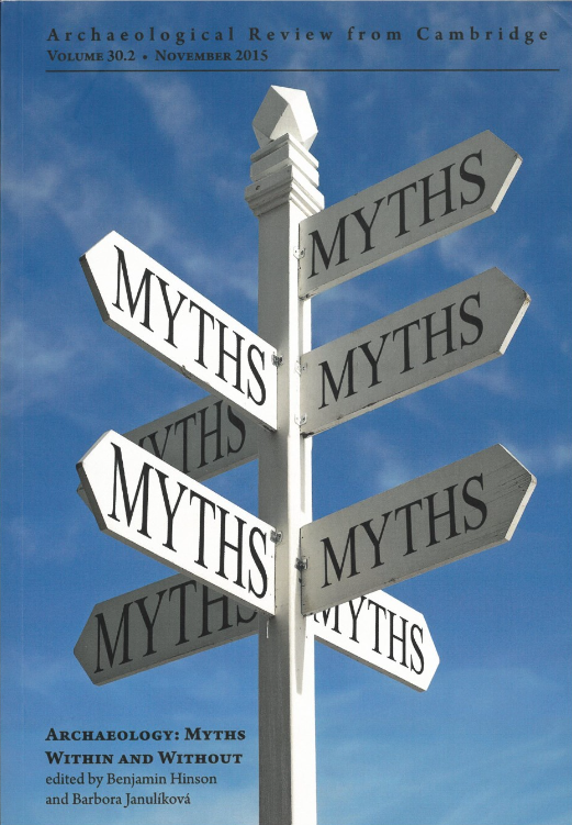 Archaeology: Myths Within and Without